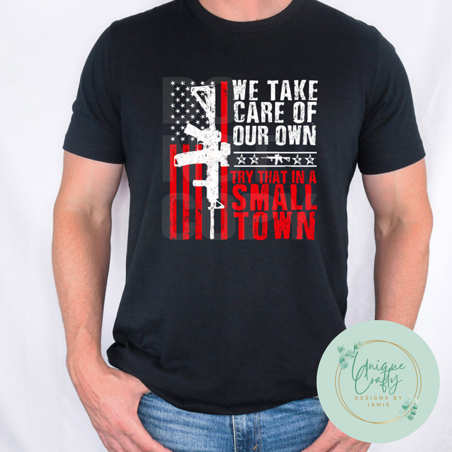 We Take Care of Our Own (Try That In A Small Town)
