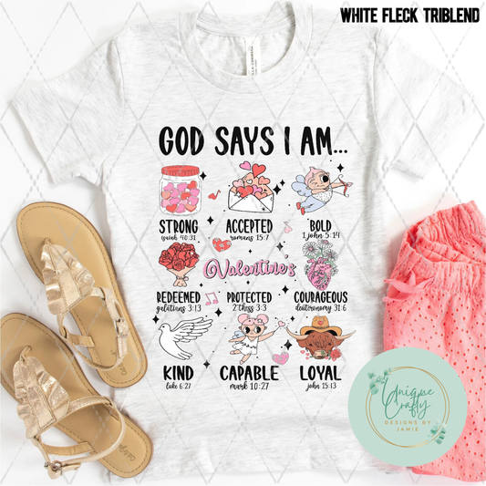 Valentine's God Says I Am...