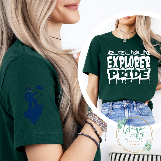 You Can't Hide That Explorer Pride